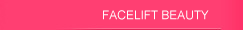 FACELIFT BEAUTY